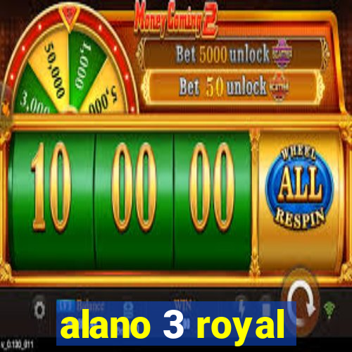 alano 3 royal